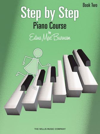 Edna Mae Burnam - Step by Step Piano Course, Book 2 (Audio Access Included)