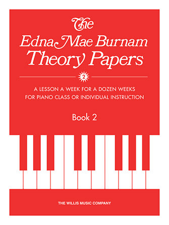 Edna Mae Burnam - Theory Papers Book 2, Mid-Elementary Level